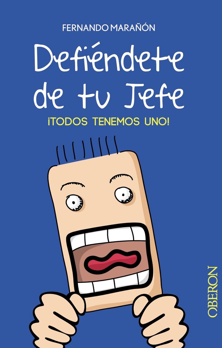 DEFIÉNDETE DE TU JEFE | 9788441533264 | MARAÑÓN, FERNANDO | Galatea Llibres | Llibreria online de Reus, Tarragona | Comprar llibres en català i castellà online