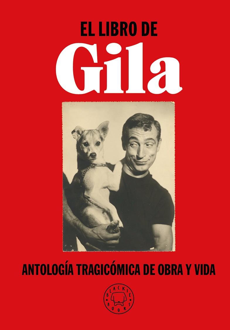 EL LIBRO DE GILA | 9788417552299 | GILA, MIGUEL | Galatea Llibres | Librería online de Reus, Tarragona | Comprar libros en catalán y castellano online