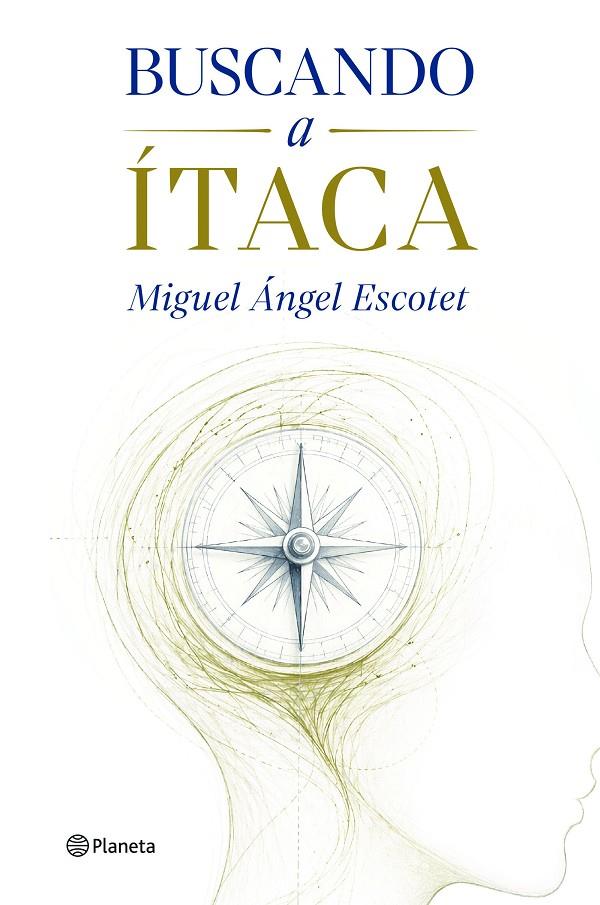 BUSCANDO A ÍTACA | 9788408322283 | ESCOTET, MIGUEL ÁNGEL | Galatea Llibres | Librería online de Reus, Tarragona | Comprar libros en catalán y castellano online