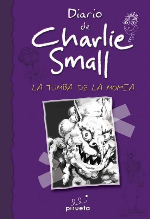 DIARIO DE CHARLIE SMALL. LA TUMBA DE LA MOMIA | 9788415235408 | SMALL, CHARLIE | Galatea Llibres | Librería online de Reus, Tarragona | Comprar libros en catalán y castellano online