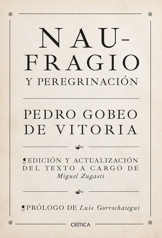 NAUFRAGIO Y PEREGRINACIÓN | 9788491995272 | GOBEO DE VITORIA, PEDRO/ZUGASTI, MIGUEL | Galatea Llibres | Llibreria online de Reus, Tarragona | Comprar llibres en català i castellà online