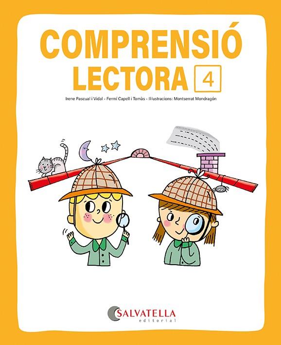 COMPRENSIÓ LECTORA 4 | 9791388022159 | CAPELL I TOMÀS, FERMÍ/PASCUAL I VIDAL, IRENE | Galatea Llibres | Llibreria online de Reus, Tarragona | Comprar llibres en català i castellà online