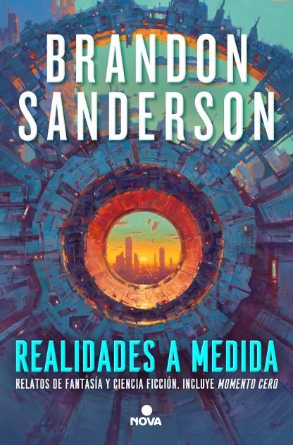 REALIDADES A MEDIDA | 9788410466203 | SANDERSON, BRANDON | Galatea Llibres | Llibreria online de Reus, Tarragona | Comprar llibres en català i castellà online