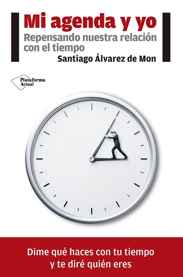 MI AGENDA Y YO | 9788416820771 | ÁLVAREZ DE MON, SANTIAGO | Galatea Llibres | Librería online de Reus, Tarragona | Comprar libros en catalán y castellano online