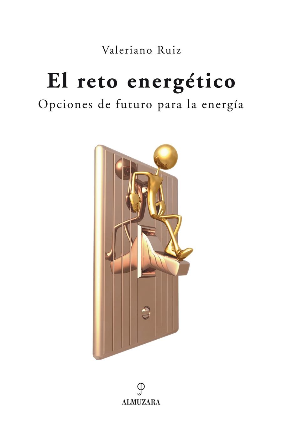 RETO ENERGETICO, EL | 9788488586346 | RUIZ, VALERIANO | Galatea Llibres | Llibreria online de Reus, Tarragona | Comprar llibres en català i castellà online