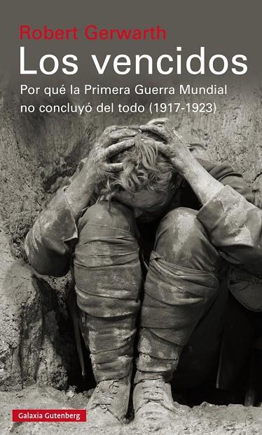 LOS VENCIDOS | 9788415472896 | GERWARTH, ROBERT | Galatea Llibres | Librería online de Reus, Tarragona | Comprar libros en catalán y castellano online