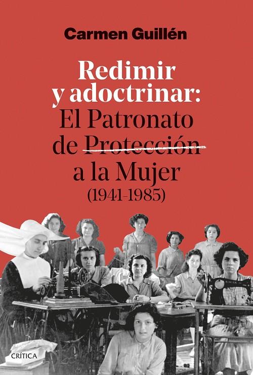 REDIMIR Y ADOCTRINAR | 9788491998280 | GUILLÉN LORENTE, CARMEN | Galatea Llibres | Librería online de Reus, Tarragona | Comprar libros en catalán y castellano online
