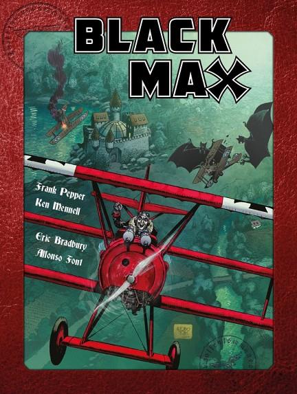 BLACK MAX | 9788418898747 | PEPPER, FRANK/BRADBURY, ERIC/FONT, ALFONSO | Galatea Llibres | Librería online de Reus, Tarragona | Comprar libros en catalán y castellano online
