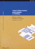 ANUARI D'INTERVENCIONS ARQUEOLÒGIQUES A CATALUNYA 1982-1989. ÈPOCA ROMANA I ANTI | 9788439325420 | Galatea Llibres | Llibreria online de Reus, Tarragona | Comprar llibres en català i castellà online