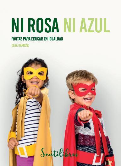 NI ROSA NI AZUL | 9788426732767 | BARROSO, OLGA | Galatea Llibres | Librería online de Reus, Tarragona | Comprar libros en catalán y castellano online