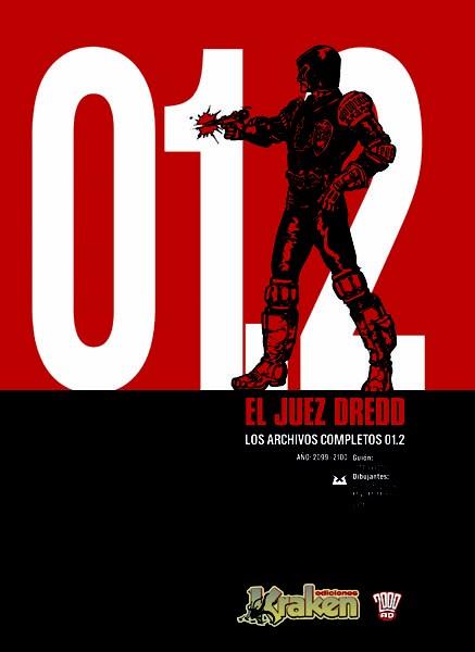 JUEZ DREDD, EL. LOS ARCHIVOS COMPLETOS 01.2 | 9788493538170 | WAGNER, JOHN Y CARLOS EZQUERRA | Galatea Llibres | Librería online de Reus, Tarragona | Comprar libros en catalán y castellano online