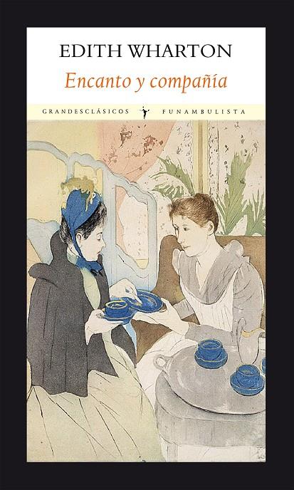 ENCANTO Y COMPAÑÍA | 9788496601888 | WHARTON, EDITH | Galatea Llibres | Librería online de Reus, Tarragona | Comprar libros en catalán y castellano online