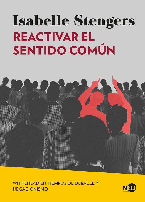 REACTIVAR EL SENTIDO COMÚN | 9791387967130 | STENGERS, ISABELLE | Galatea Llibres | Llibreria online de Reus, Tarragona | Comprar llibres en català i castellà online