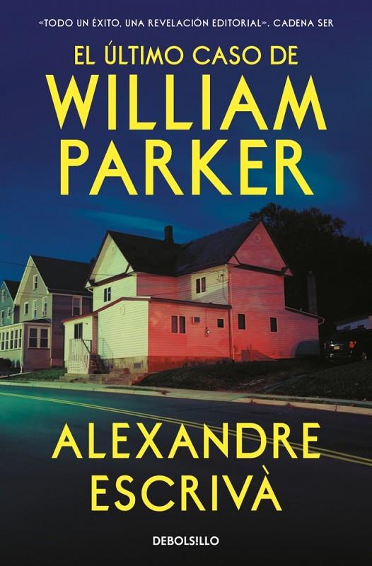 EL ÚLTIMO CASO DE WILLIAM PARKER | 9788466390095 | ESCRIVÀ, ALEXANDRE | Galatea Llibres | Llibreria online de Reus, Tarragona | Comprar llibres en català i castellà online