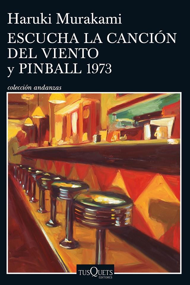 ESCUCHA LA CANCIÓN DEL VIENTO Y PINBALL 1973 | 9788490661734 | MURAKAMI, HARUKI | Galatea Llibres | Llibreria online de Reus, Tarragona | Comprar llibres en català i castellà online