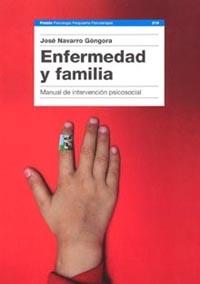 ENFERMEDAD Y FAMILIA | 9788449315879 | NAVARRO GONGORA, J.N. | Galatea Llibres | Llibreria online de Reus, Tarragona | Comprar llibres en català i castellà online