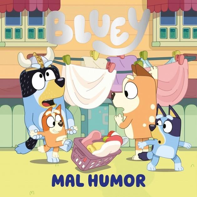 BLUEY MAL HUMOR | 9788448871765 | BLUEY | Galatea Llibres | Librería online de Reus, Tarragona | Comprar libros en catalán y castellano online