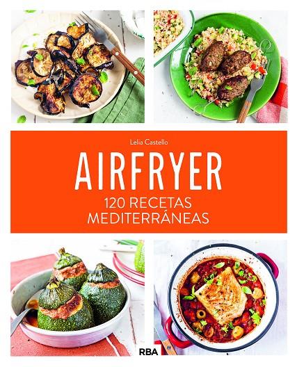 AIRFRYER | 9788411325684 | CASTELLO, LELIA | Galatea Llibres | Llibreria online de Reus, Tarragona | Comprar llibres en català i castellà online
