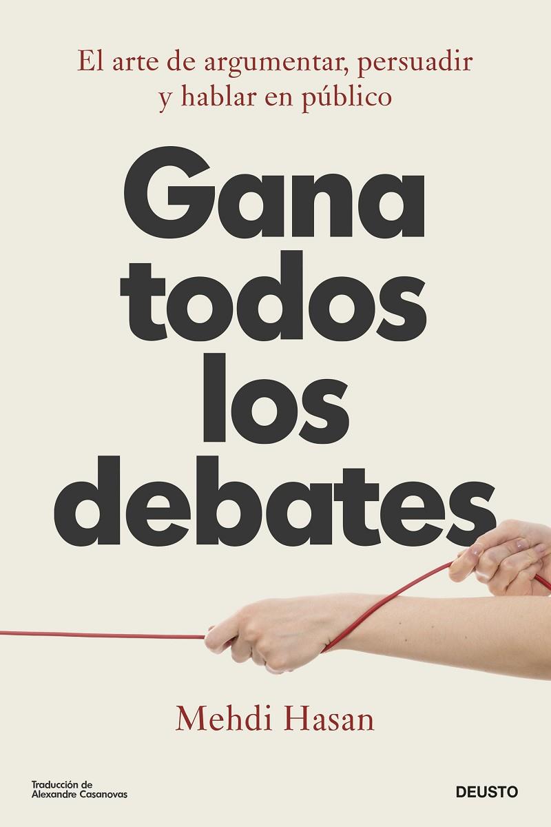 GANA TODOS LOS DEBATES | 9788423436675 | HASAN, MEHDI | Galatea Llibres | Librería online de Reus, Tarragona | Comprar libros en catalán y castellano online