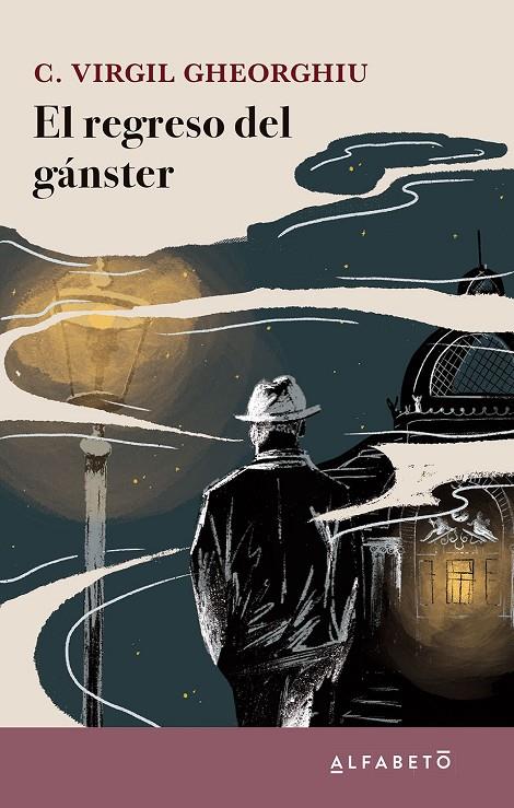 EL REGRESO DEL GANSTER | 9788417951481 | GHEORGHIU, C. VIRGIL | Galatea Llibres | Librería online de Reus, Tarragona | Comprar libros en catalán y castellano online