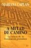A MITAD DEL CAMINO | 9788472455641 | CAPLAN, MARIAN | Galatea Llibres | Llibreria online de Reus, Tarragona | Comprar llibres en català i castellà online