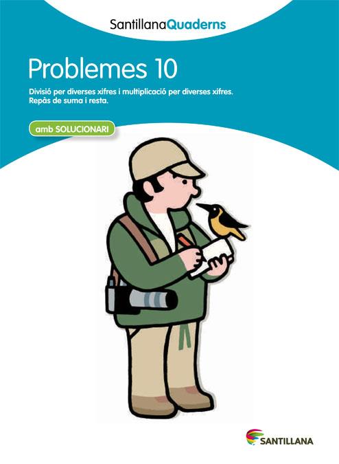PROBLEMES 10 (SANTILLANA QUADERNS) | 9788468014050 | VARIOS AUTORES | Galatea Llibres | Librería online de Reus, Tarragona | Comprar libros en catalán y castellano online
