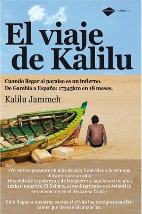 VIAJE DE KALILU | 9788496981560 | JAMMEH, KALILU | Galatea Llibres | Llibreria online de Reus, Tarragona | Comprar llibres en català i castellà online