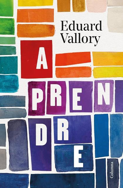APRENDRE | 9788466428705 | VALLORY, EDUARD | Galatea Llibres | Llibreria online de Reus, Tarragona | Comprar llibres en català i castellà online