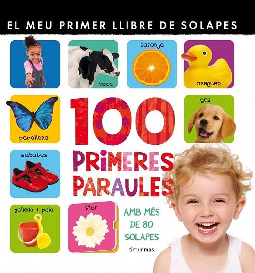 LES 100 PRIMERES PARAULES SOLAPES | 9788415790174 | Galatea Llibres | Librería online de Reus, Tarragona | Comprar libros en catalán y castellano online