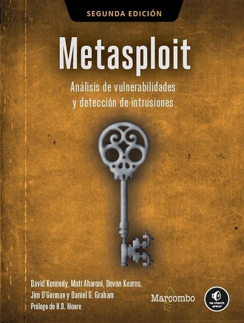 METASPLOIT  2.A EDICIÓN | 9788426740182 | KENNEDY, DAVID/AHARONI, MATI/KEARNS, DEVON/O'GORMAN, JIM/GRAHAM, DANIEL G | Galatea Llibres | Librería online de Reus, Tarragona | Comprar libros en catalán y castellano online