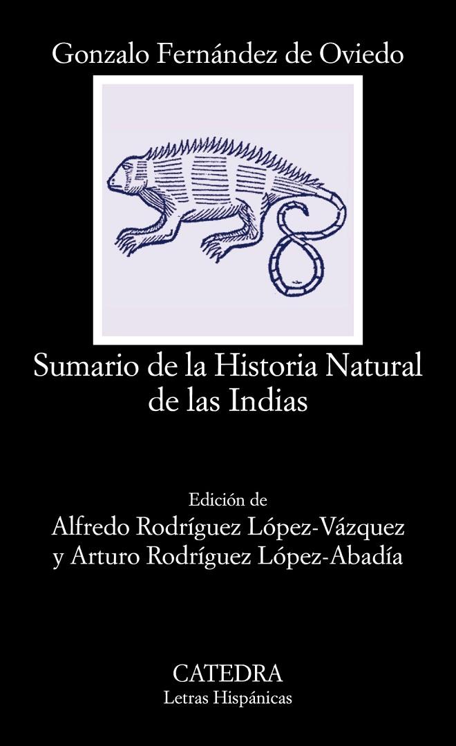 SUMARIO DE LA HISTORIA NATURAL DE LAS INDIAS | 9788437635743 | FERNÁNDEZ DE OVIEDO, GONZALO | Galatea Llibres | Llibreria online de Reus, Tarragona | Comprar llibres en català i castellà online