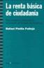 RENTA BASICA DE CIUDADANIA, LA | 9788474267402 | PINILLA PALLEJA, RAFAEL | Galatea Llibres | Llibreria online de Reus, Tarragona | Comprar llibres en català i castellà online