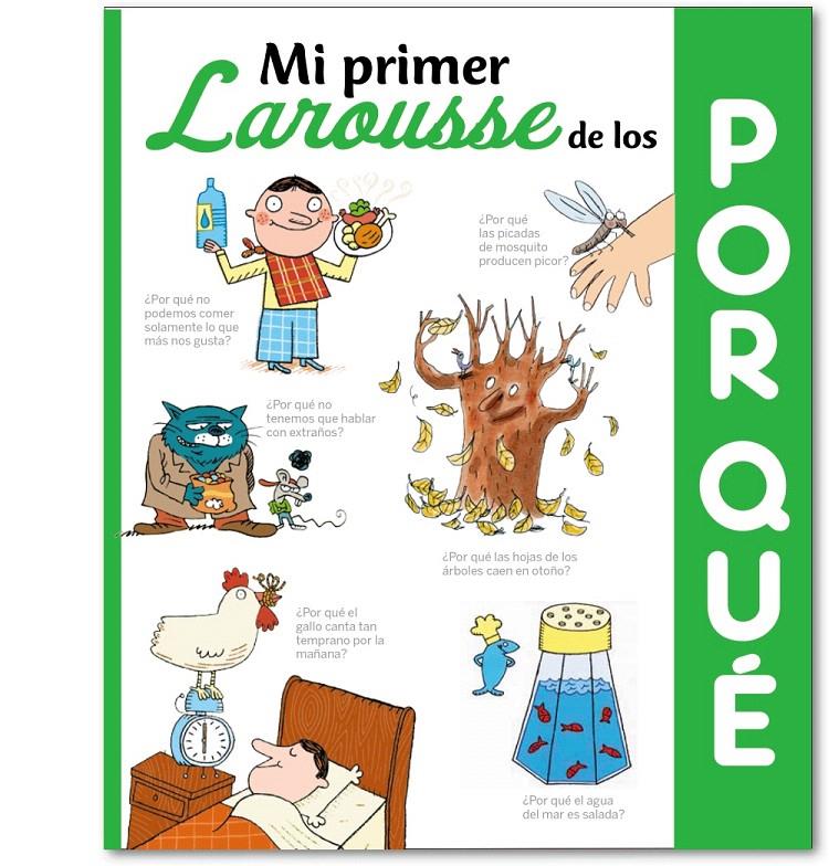 MI PRIMER LAROUSSE DE LOS ¿POR QUÉ? | 9788416368501 | Galatea Llibres | Librería online de Reus, Tarragona | Comprar libros en catalán y castellano online