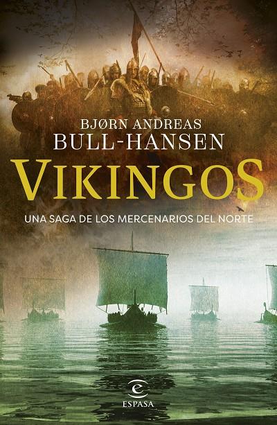 VIKINGOS | 9788467077483 | BULL-HANSEN, BJORN ANDREAS | Galatea Llibres | Librería online de Reus, Tarragona | Comprar libros en catalán y castellano online
