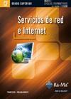 SERVICIOS DE RED E INTERNET (GRADO SUPERIOR) | 9788499640907 | MOLINA, F.J. Y OTROS | Galatea Llibres | Librería online de Reus, Tarragona | Comprar libros en catalán y castellano online