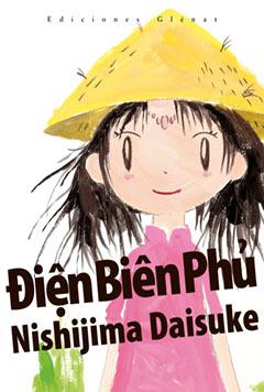 DIEN BIEN PHU | 9788483572030 | DAISUKE, NISHIJIMA | Galatea Llibres | Llibreria online de Reus, Tarragona | Comprar llibres en català i castellà online