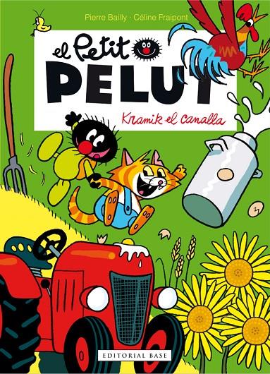 KRAMIK EL CANALLA. EL PETIT PELUT | 9788416587117 | BAILLY, PIERRE | Galatea Llibres | Librería online de Reus, Tarragona | Comprar libros en catalán y castellano online