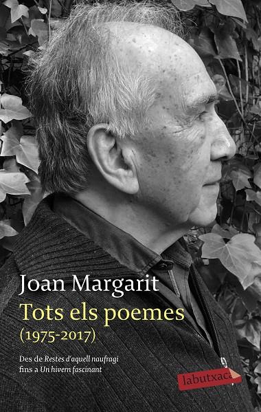 TOTS ELS POEMES (1975-2017) JOAN MARGARIT | 9788417423445 | MARGARIT, JOAN | Galatea Llibres | Librería online de Reus, Tarragona | Comprar libros en catalán y castellano online