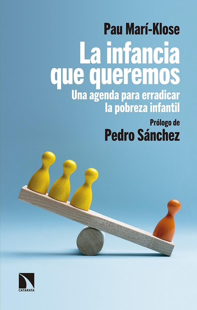 LA INFANCIA QUE QUEREMOS | 9788490978375 | MARÍ-KLOSE, PAU | Galatea Llibres | Llibreria online de Reus, Tarragona | Comprar llibres en català i castellà online