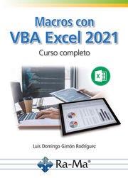 MACROS CON VBA EXCEL 2021. CURSO COMPLETO | 9788419857873 | GIMÓN RODRÍGUEZ, LUIS | Galatea Llibres | Llibreria online de Reus, Tarragona | Comprar llibres en català i castellà online