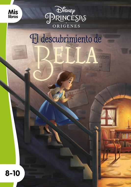 PRINCESAS. EL DESCUBRIMIENTO DE BELLA | 9788499519388 | DISNEY | Galatea Llibres | Librería online de Reus, Tarragona | Comprar libros en catalán y castellano online