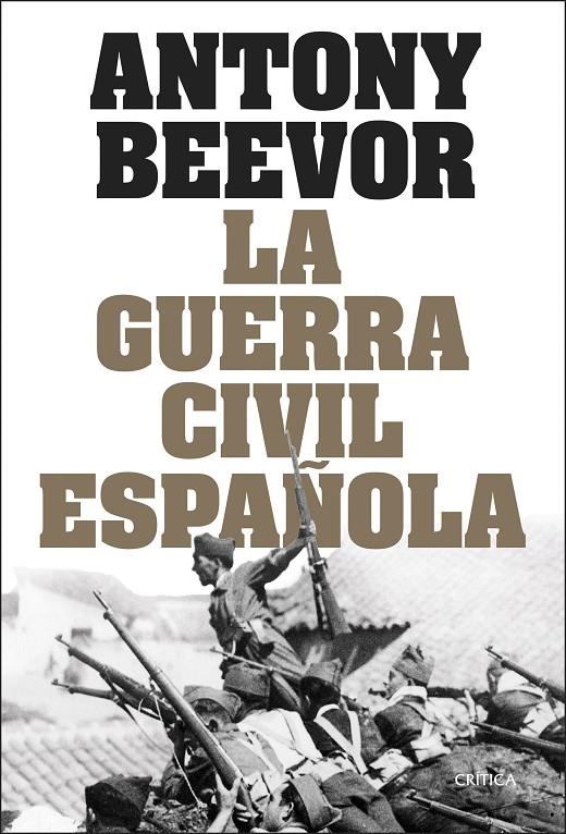 LA GUERRA CIVIL ESPAÑOLA | 9788491998853 | BEEVOR, ANTONY | Galatea Llibres | Llibreria online de Reus, Tarragona | Comprar llibres en català i castellà online