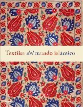 TEXTILES DEL MUNDO ISLÁMICO | 9788498015072 | GILLOW, JOHN | Galatea Llibres | Llibreria online de Reus, Tarragona | Comprar llibres en català i castellà online