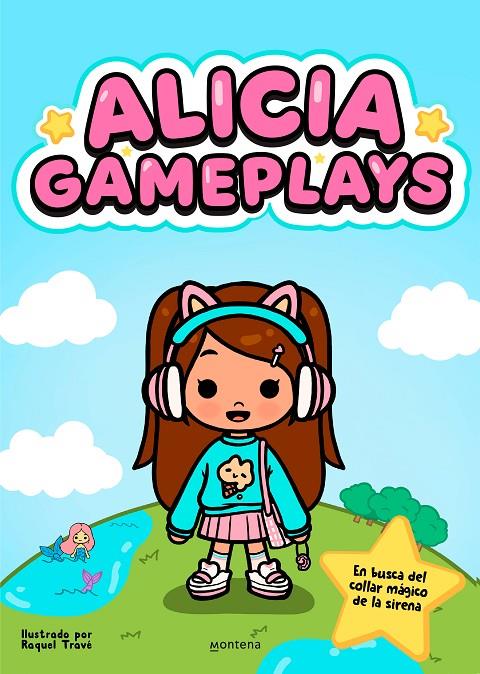 ALICIA GAMEPLAYS - EN BUSCA DEL COLLAR MÁGICO DE LA SIRENA | 9788419975119 | GAMEPLAYS, ALICIA | Galatea Llibres | Librería online de Reus, Tarragona | Comprar libros en catalán y castellano online