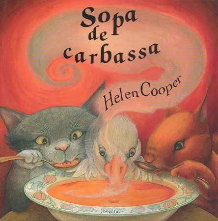 SOPA DE CARBASSA  | 9788426130969 | COOPER, HELEN | Galatea Llibres | Llibreria online de Reus, Tarragona | Comprar llibres en català i castellà online