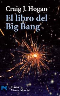 LIBRO DEL BIG BANG, EL | 9788420659299 | HOGAN, CRAIG J. | Galatea Llibres | Librería online de Reus, Tarragona | Comprar libros en catalán y castellano online