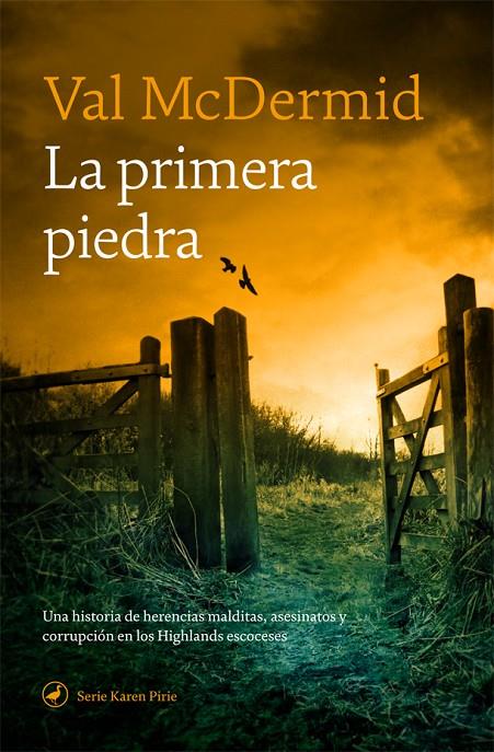 LA PRIMERA PIEDRA | 9788418059308 | MCDERMID, VAL | Galatea Llibres | Librería online de Reus, Tarragona | Comprar libros en catalán y castellano online