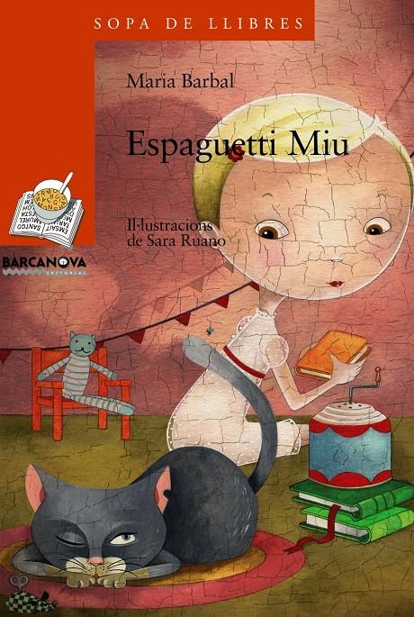 ESPAGUETTI MIU | 9788448921484 | BARBAL, MARIA (1949- ) | Galatea Llibres | Llibreria online de Reus, Tarragona | Comprar llibres en català i castellà online