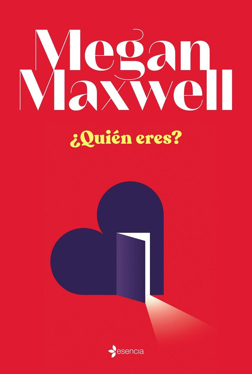 QUIÉN ERES? | 9788408229629 | MEGAN MAXWELL | Galatea Llibres | Llibreria online de Reus, Tarragona | Comprar llibres en català i castellà online