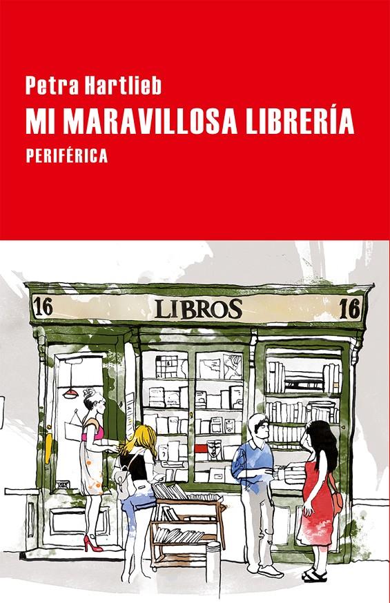MI MARAVILLOSA LIBRERÍA | 9788416291212 | HARTLIEB, PETRA | Galatea Llibres | Librería online de Reus, Tarragona | Comprar libros en catalán y castellano online